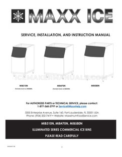 Maxx Ice MIB310N Service, Installation, and Instruction Manual